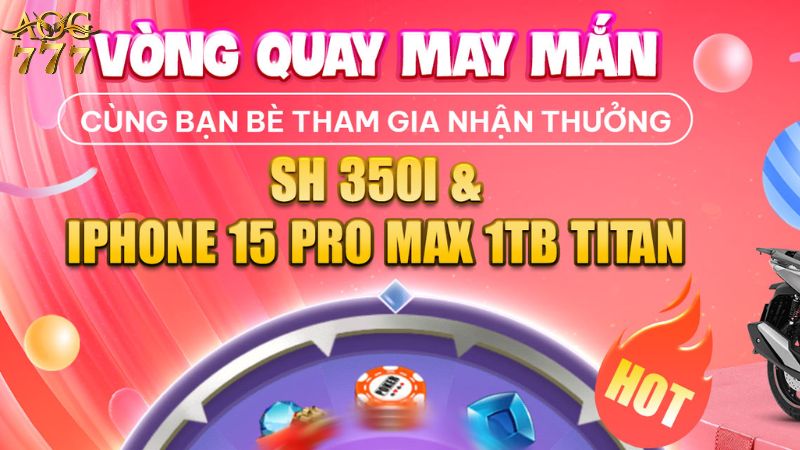 vòng quay may mắn nhận thưởng SH